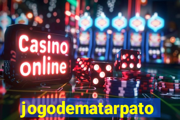 jogodematarpato