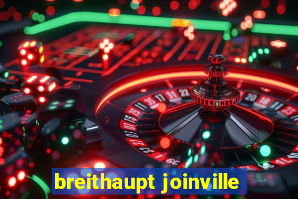 breithaupt joinville