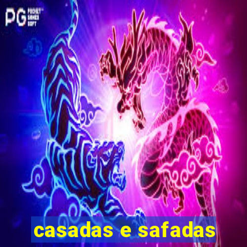casadas e safadas