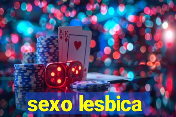 sexo lesbica