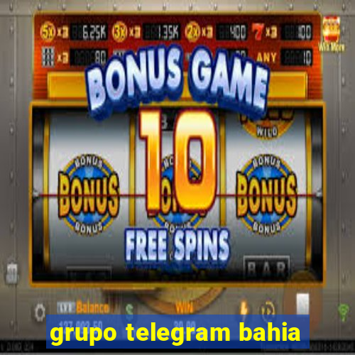 grupo telegram bahia
