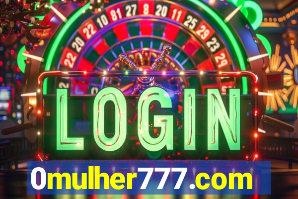0mulher777.com