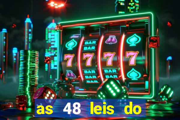 as 48 leis do poder pdf gratis
