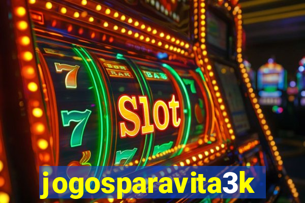 jogosparavita3k