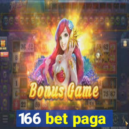 166 bet paga