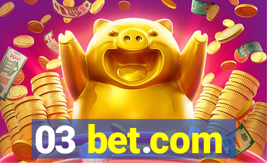 03 bet.com