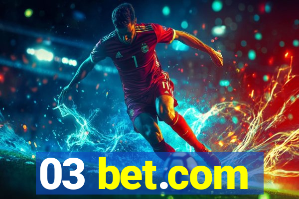 03 bet.com