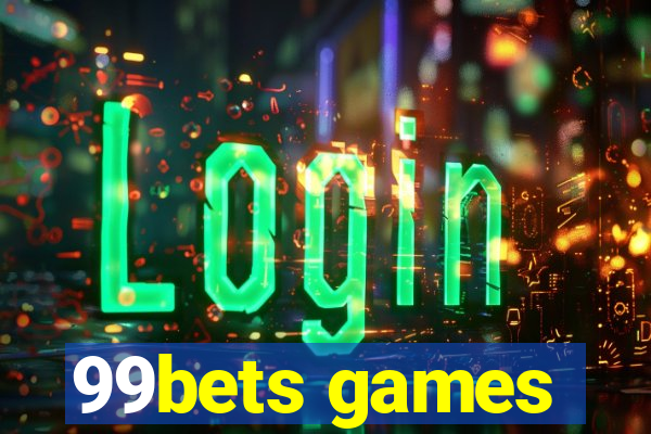 99bets games