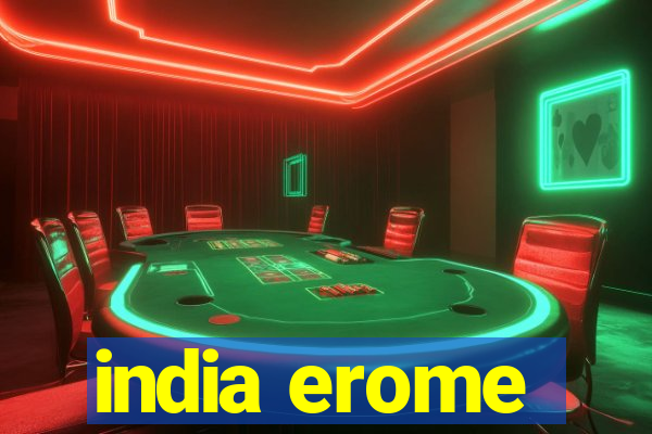 india erome