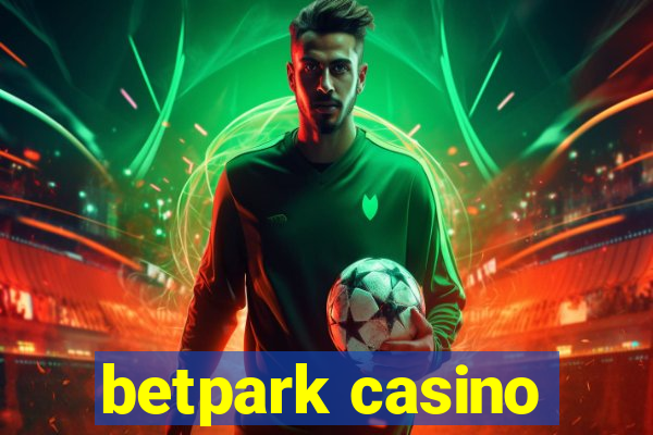 betpark casino