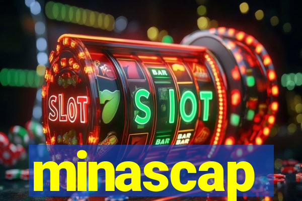 minascap