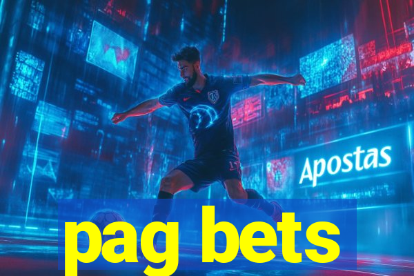 pag bets