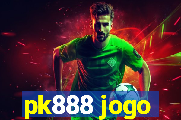 pk888 jogo