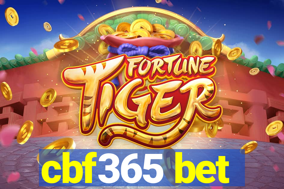 cbf365 bet