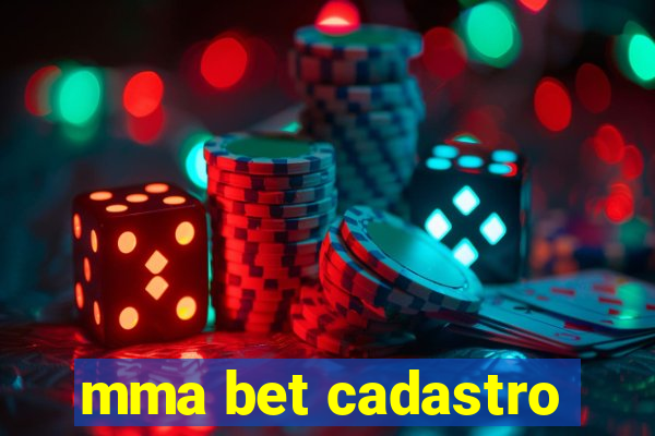 mma bet cadastro