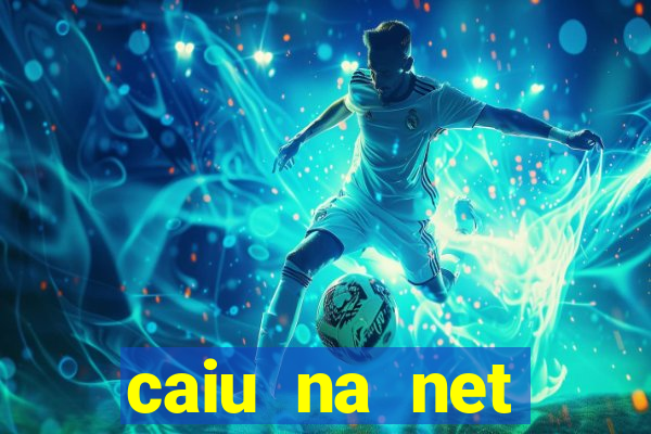 caiu na net baixada fluminense rj