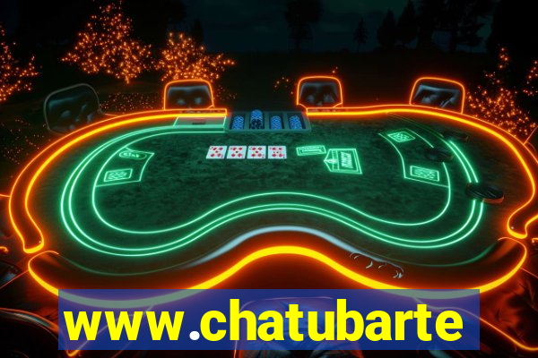 www.chatubarte