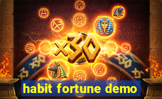 habit fortune demo
