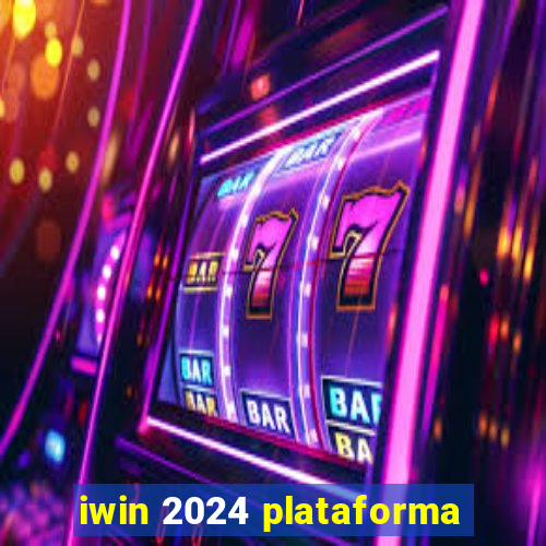 iwin 2024 plataforma