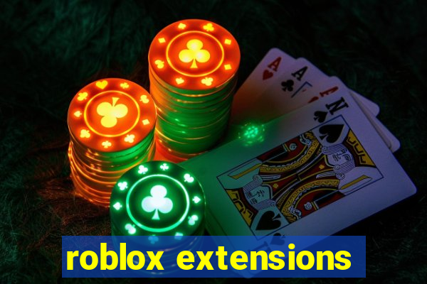 roblox extensions
