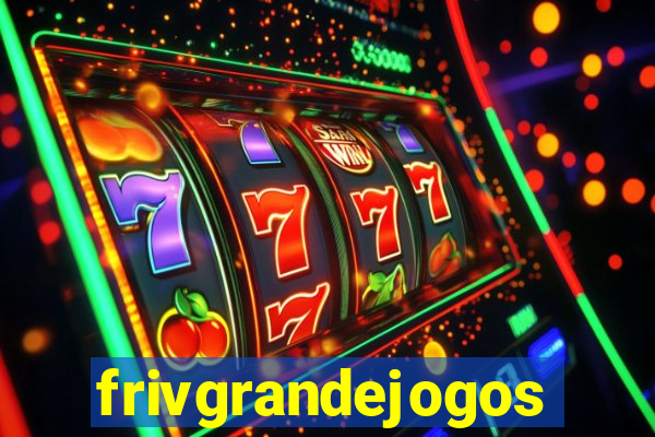 frivgrandejogos