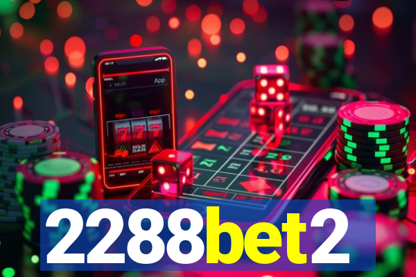 2288bet2