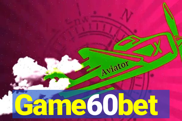 Game60bet