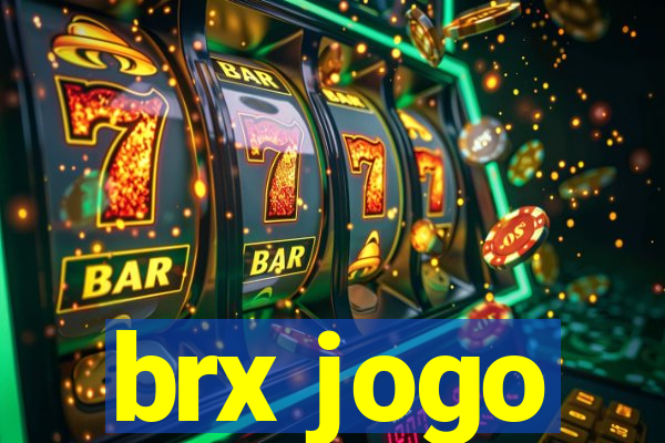 brx jogo