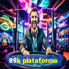 89k plataforma