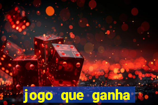 jogo que ganha dinheiro no cadastro sem deposito