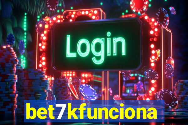 bet7kfunciona