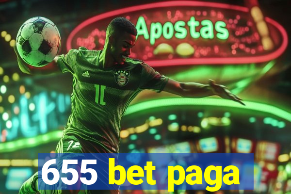 655 bet paga