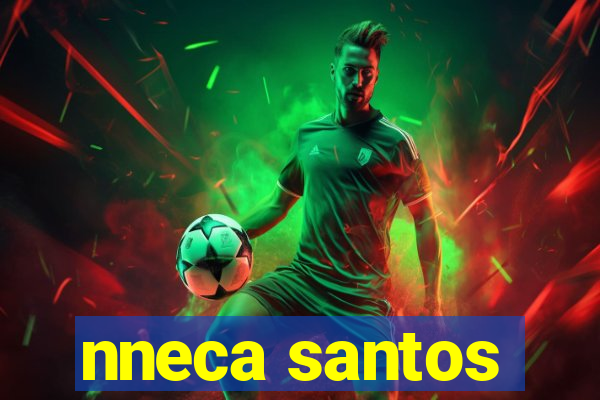 nneca santos