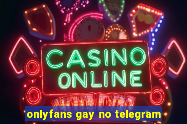 onlyfans gay no telegram