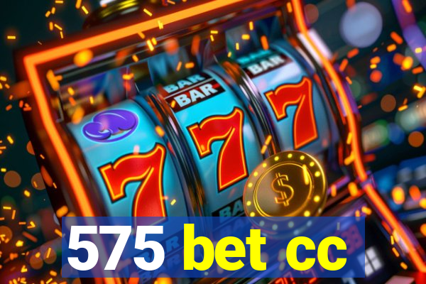 575 bet cc