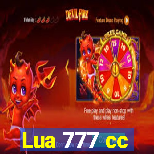 Lua 777 cc