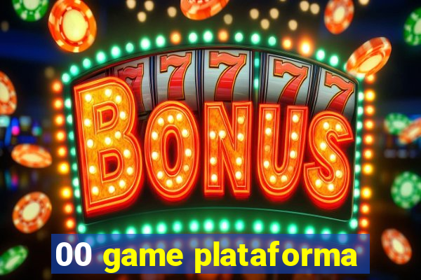 00 game plataforma