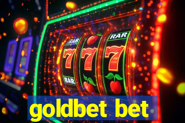 goldbet bet