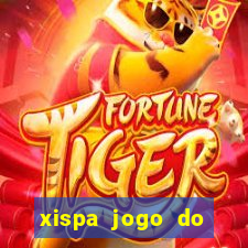 xispa jogo do bicho tabela