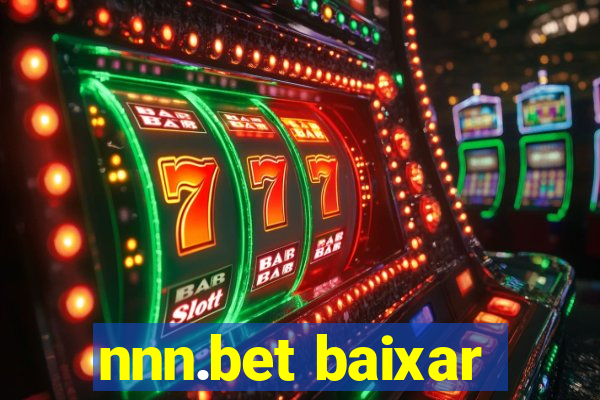 nnn.bet baixar