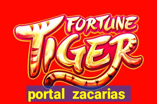 portal zacarias mais de 18
