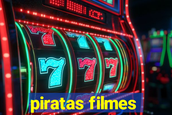 piratas filmes