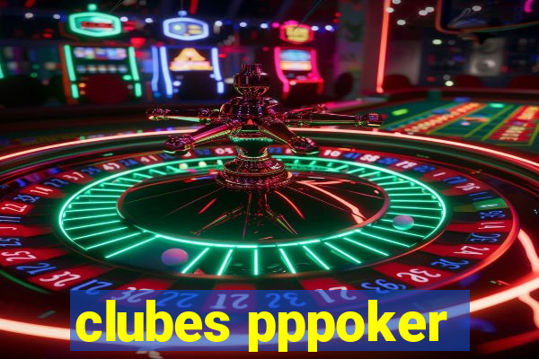 clubes pppoker