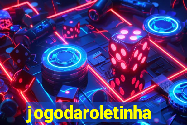 jogodaroletinha