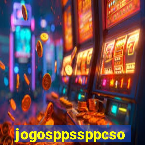 jogosppssppcso