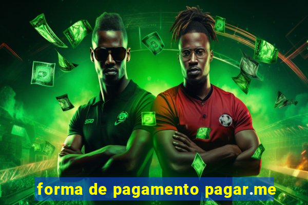 forma de pagamento pagar.me