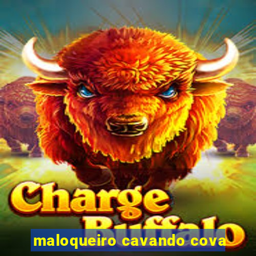 maloqueiro cavando cova