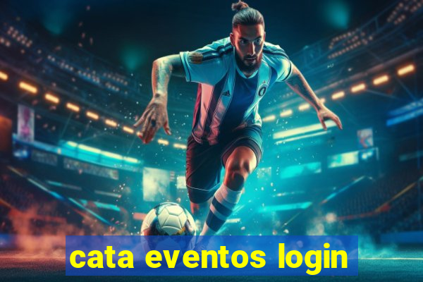 cata eventos login