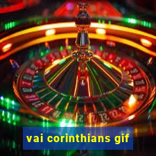 vai corinthians gif