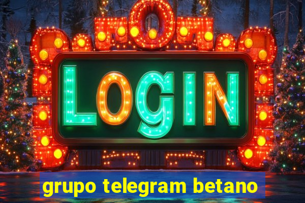 grupo telegram betano